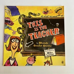 This is the Teacher by Rhonda Gowler Greene kids paperback fiction book 2004